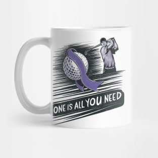 One is all you Need Mug